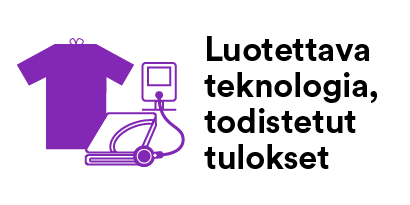 Luotettavaa teknologiaa ja todistetusti tuloksia tuottavaa
